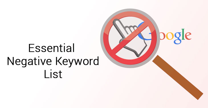 Essential Negative Keywords List